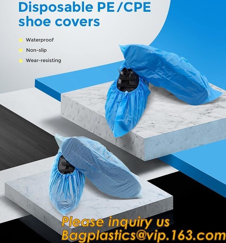 China Safety Products Equipment Indoor Disposable medical plastic shoe covers waterproof PE CPE material,PE material blue shoe wholesale