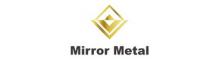 China Foshan Mirror Metals Material Co.,Ltd logo